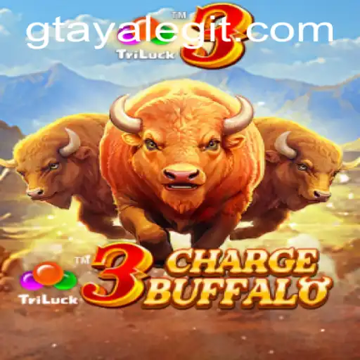 Experience the Thrilling World of 3ChargeBuffalo: A Dive into Gtaya's Latest Masterpiece